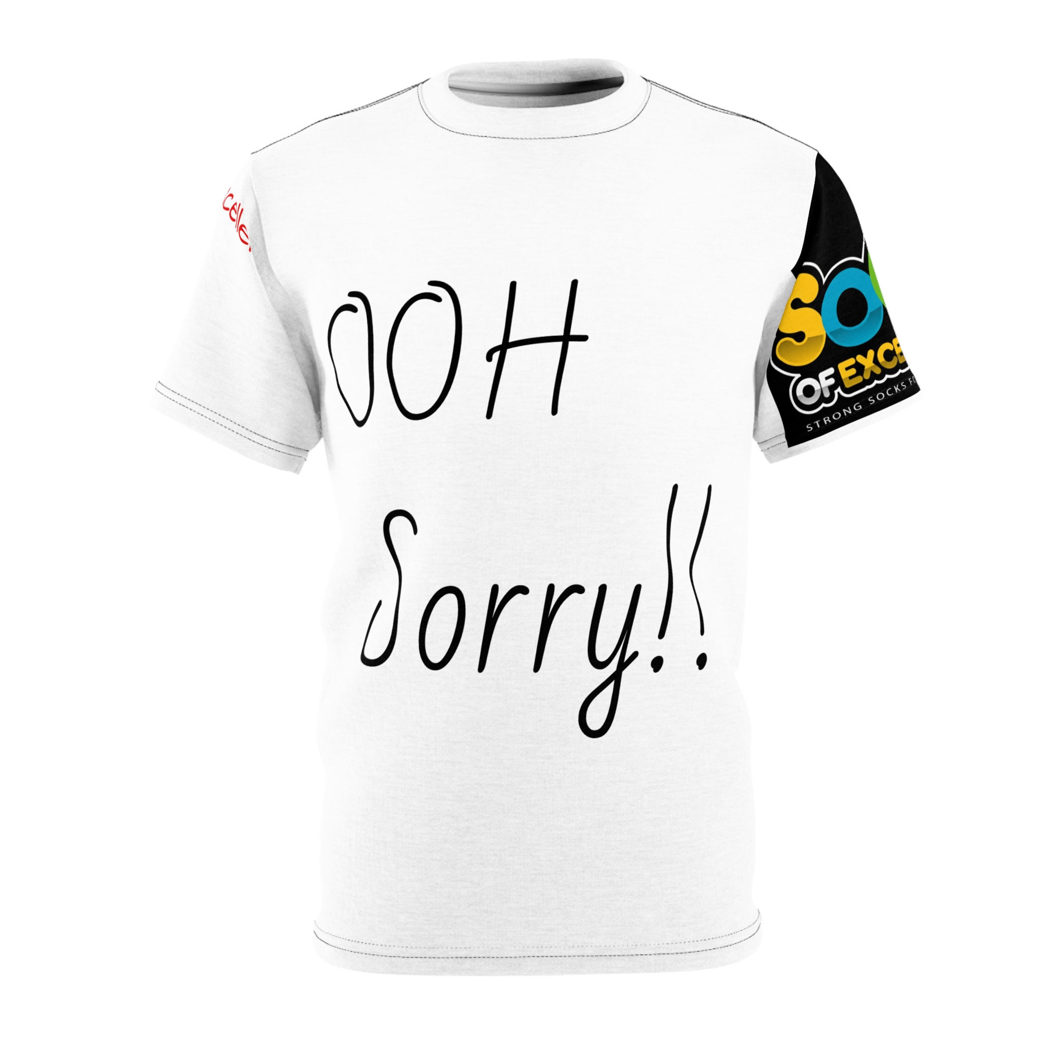 Ooh Sorry "Ion Know That" Tee — Funny Graphic Shirt