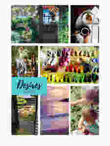 Photos of things I desire in my life