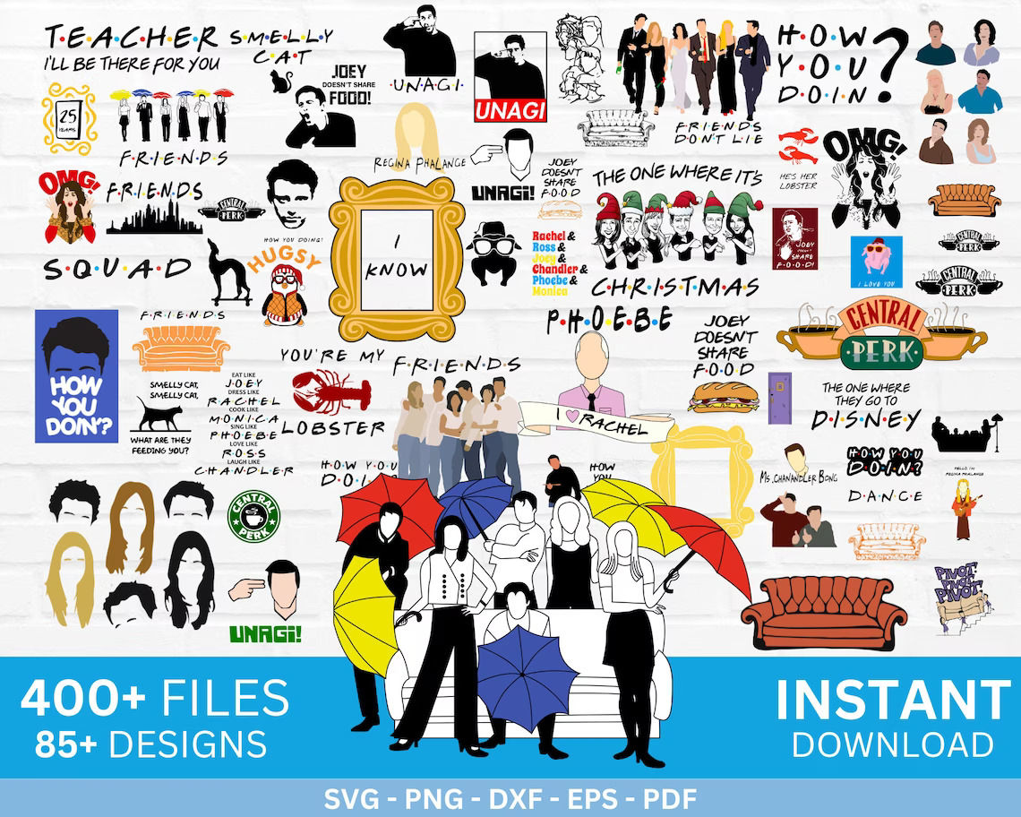 Friends mega big bundle svg png clipart vector Cricut Cut Files Silhouette
