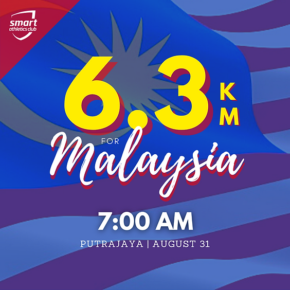 6.3KM For Malaysia (7:00AM Group)