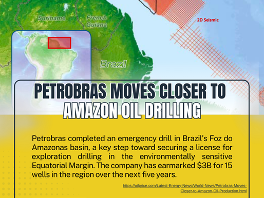Petrobras Moves Closer to Amazon Oil Drilling