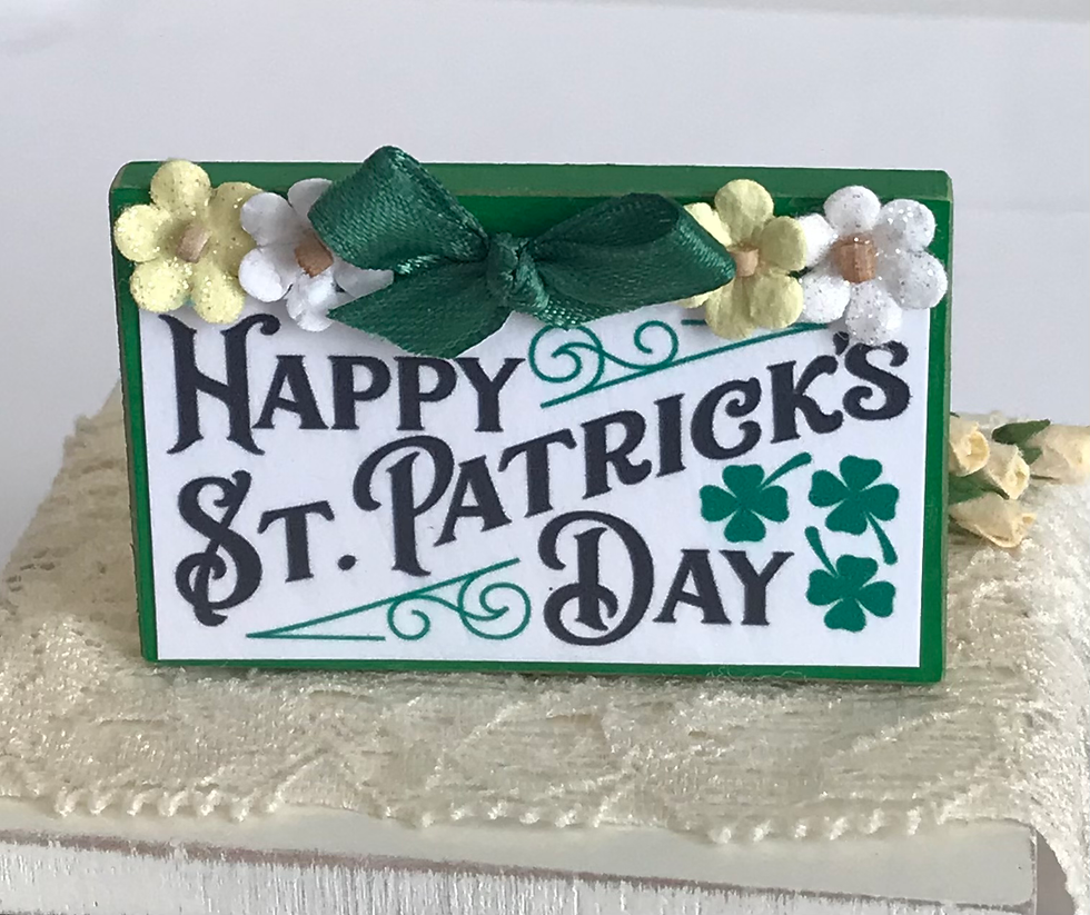 Wooden Dollhouse 1:12 Scale St. Patrick's Day Sign, Happy St. Patrick's Decor