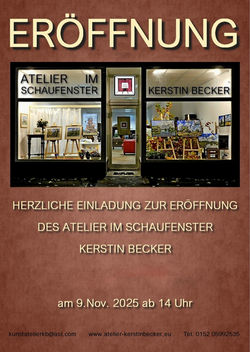 Eröffnung ATELIER IM SCHAUFENSTER am 9. Nov. 2025