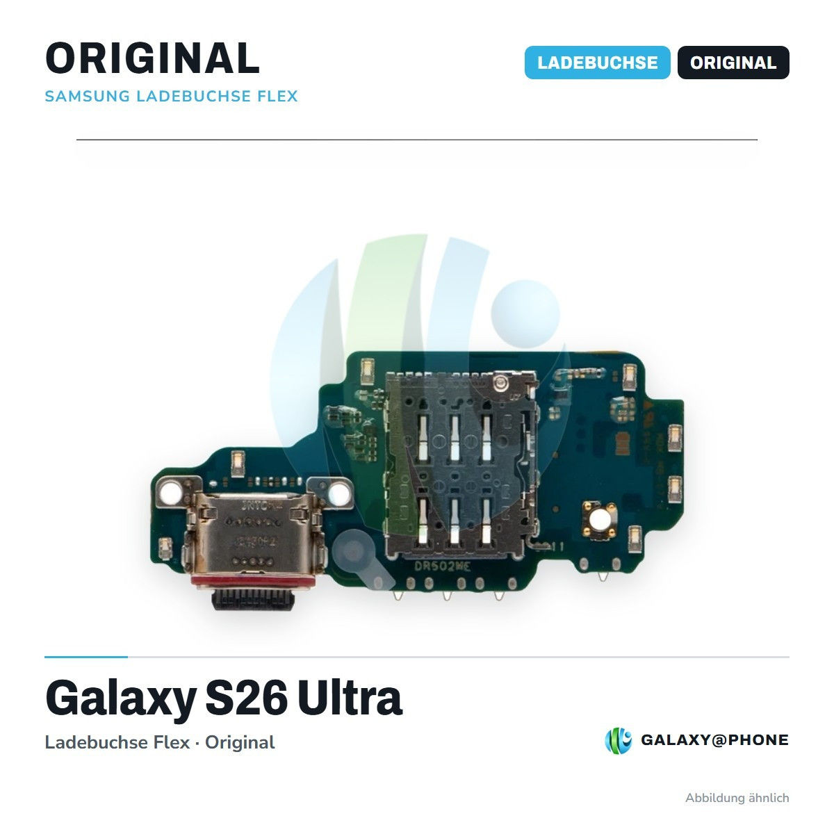 Samsung S26 Ultra Ladebuchse Flex Original