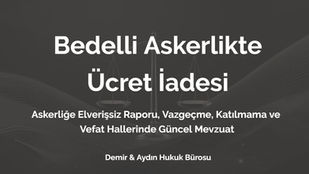 Bedelli Askerlik Ücreti İadesi