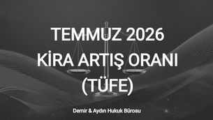 haziran 2026 kira artışı tefe tüfe oranı ne kadar istanbul maltepe kira avukatı