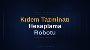 2026 kıdem tazminatı hesaplama, istanbul işçi avukatı