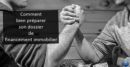 Comment préparer son dossier de financem