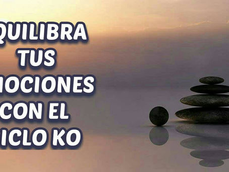 Equilibra tus emociones con el ciclo ko