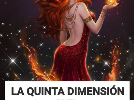 Elemento Fuego y Quinta Densidad