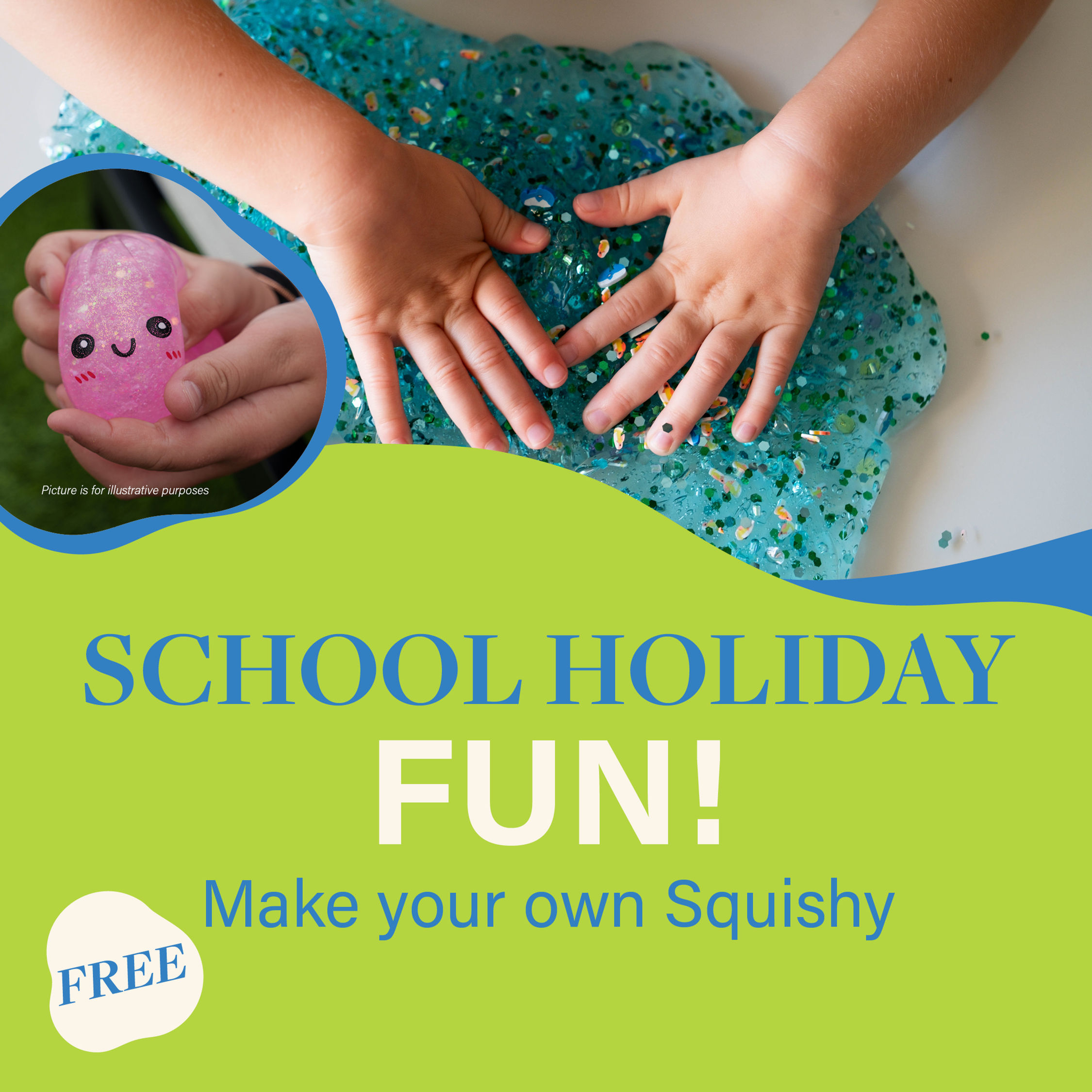 Create A Squishy Toy @ Homemaker Prospect