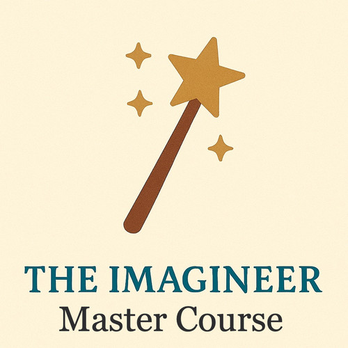 Imagineer Mastery Training | The Archetype Approach