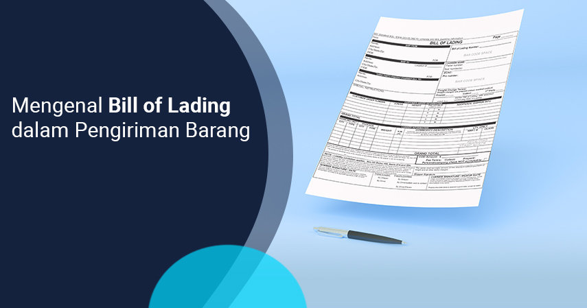 Fungsi Bill of Lading dalam Transportasi Laut