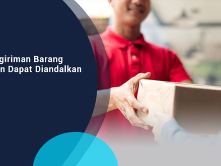 Jasa Pengiriman Barang Murah dan Dapat Diandalkan