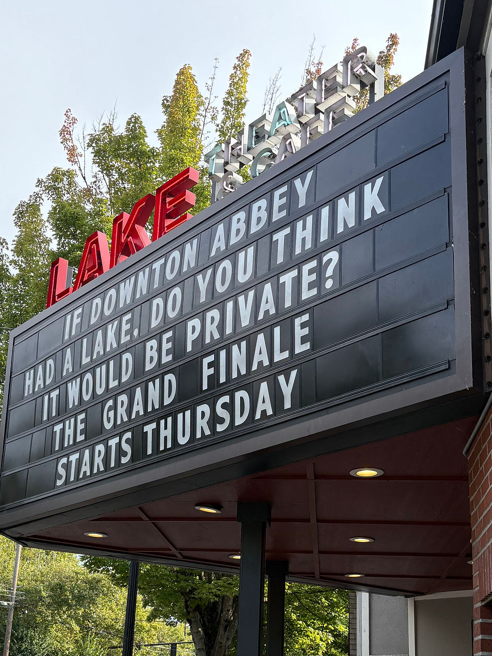 Downton Abbey at Lake Theater! 