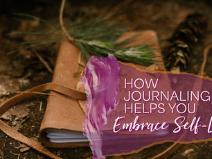 A Simple Guide to Self Love Journaling