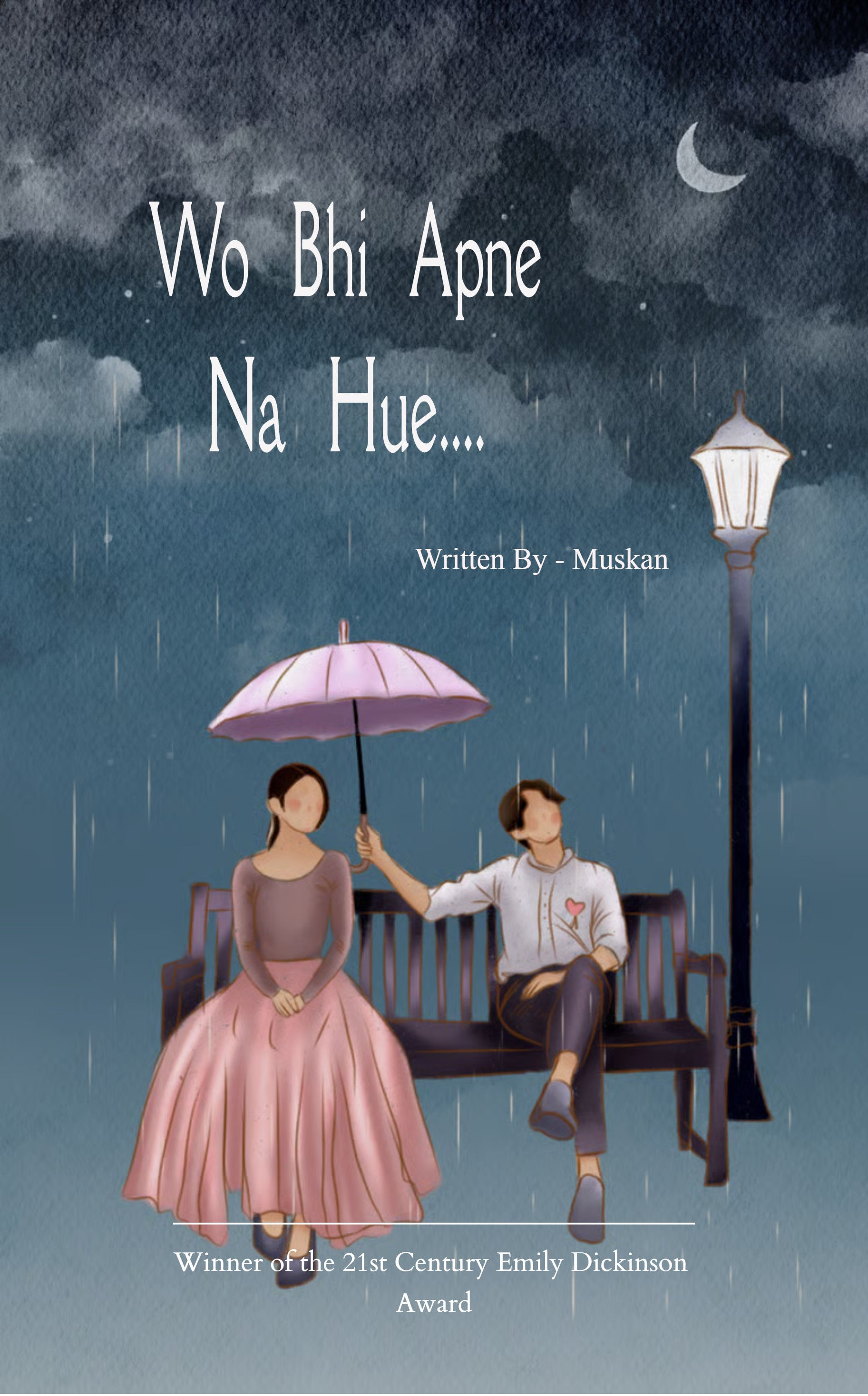 Wo Bhi Apne Na Hue....