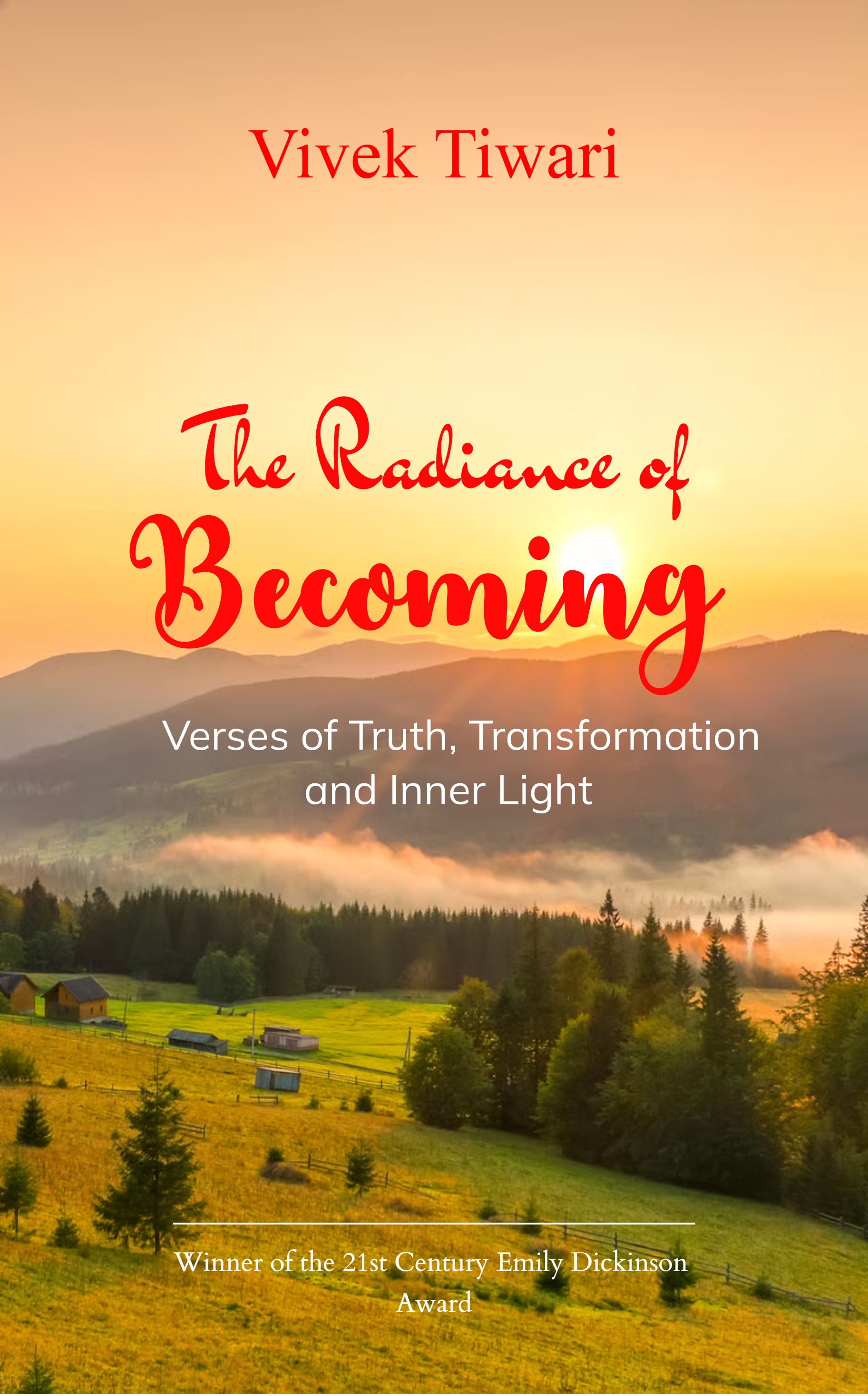 The Radiance of Becoming