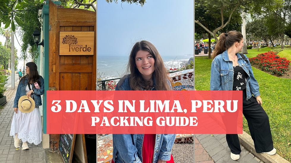 Essential Lima Peru Packing List: What to Bring for Every Adventure
