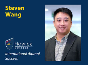 Smiling man in a suit on blue background with text: Steven Wang, Howick College, International Alumni Success. Logo present.