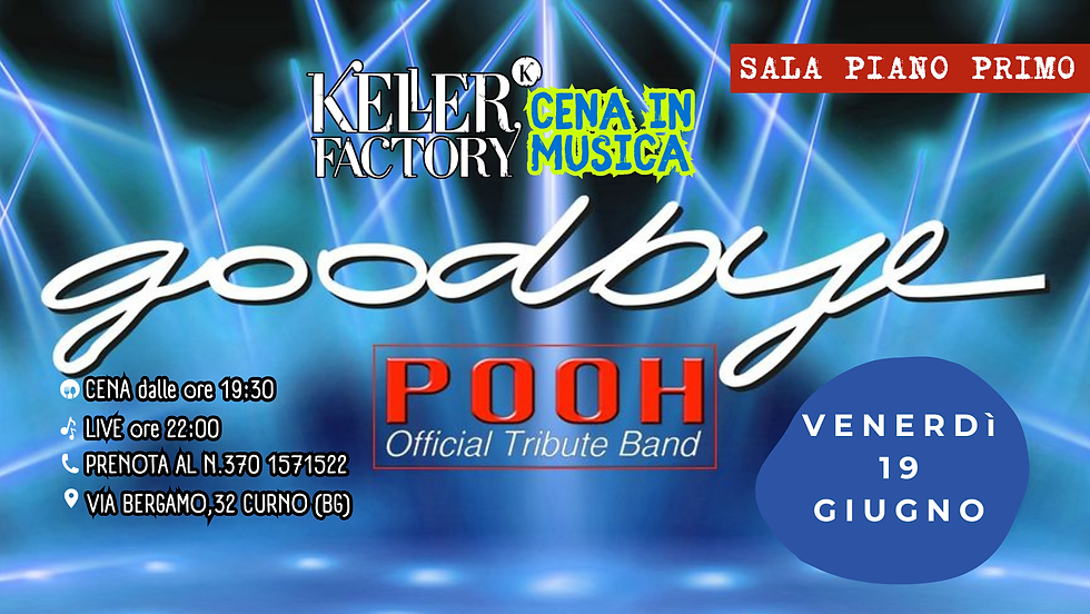 Cena in Musica con Goodbye - Pooh Tribute