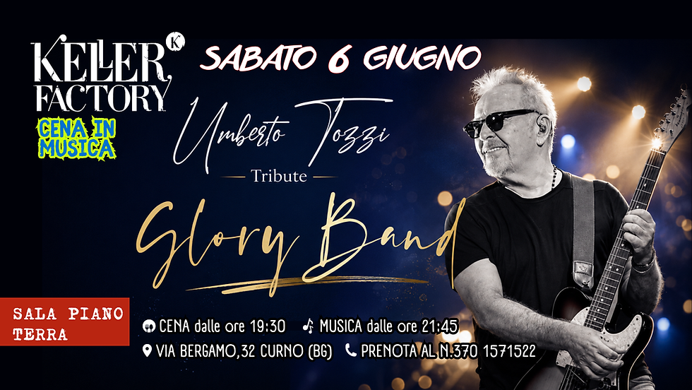 Cena in Musica con Glory Band - Umberto Tozzi Tribute
