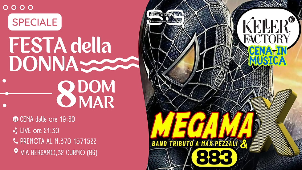 Speciale Festa della Donna con Megamax - 883 & Max Pezzali Tribute