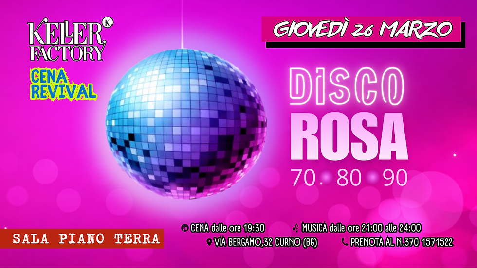 Cena Revival - Disco Rosa 70-80-90