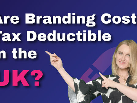 Are Branding Costs Tax Deductible in the UK?
