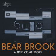 Bear Brook: Season 2 investigative podcast