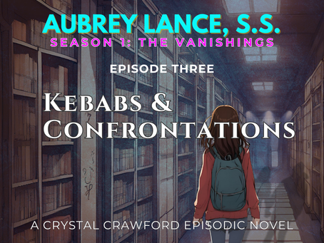 Cover image for Aubrey Lance, S.S. (Supernatural Sleuth) -- Season 1, Episode 3: Kebabs & Confrontations