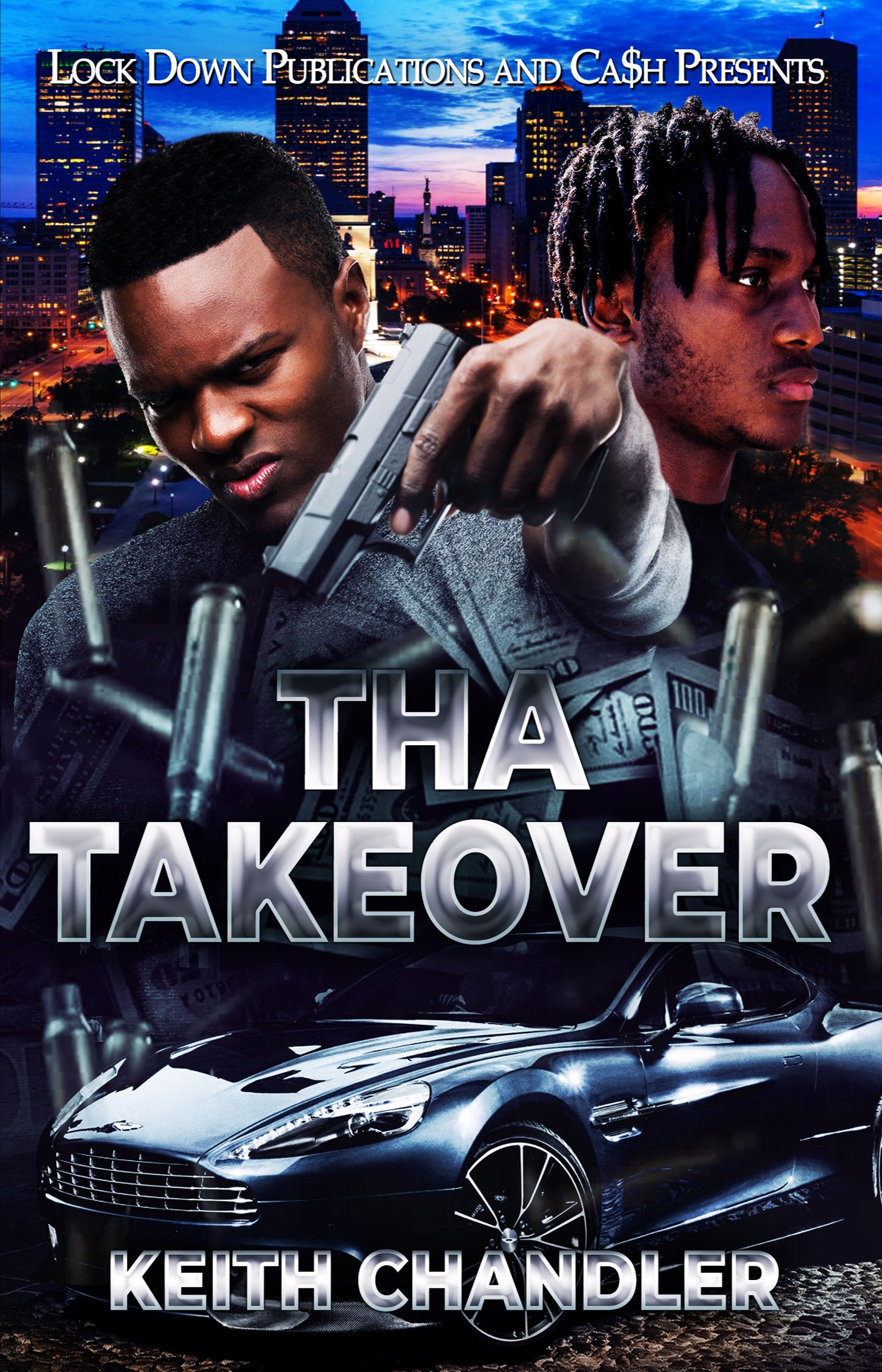 Tha Takeover by Keith Chandler