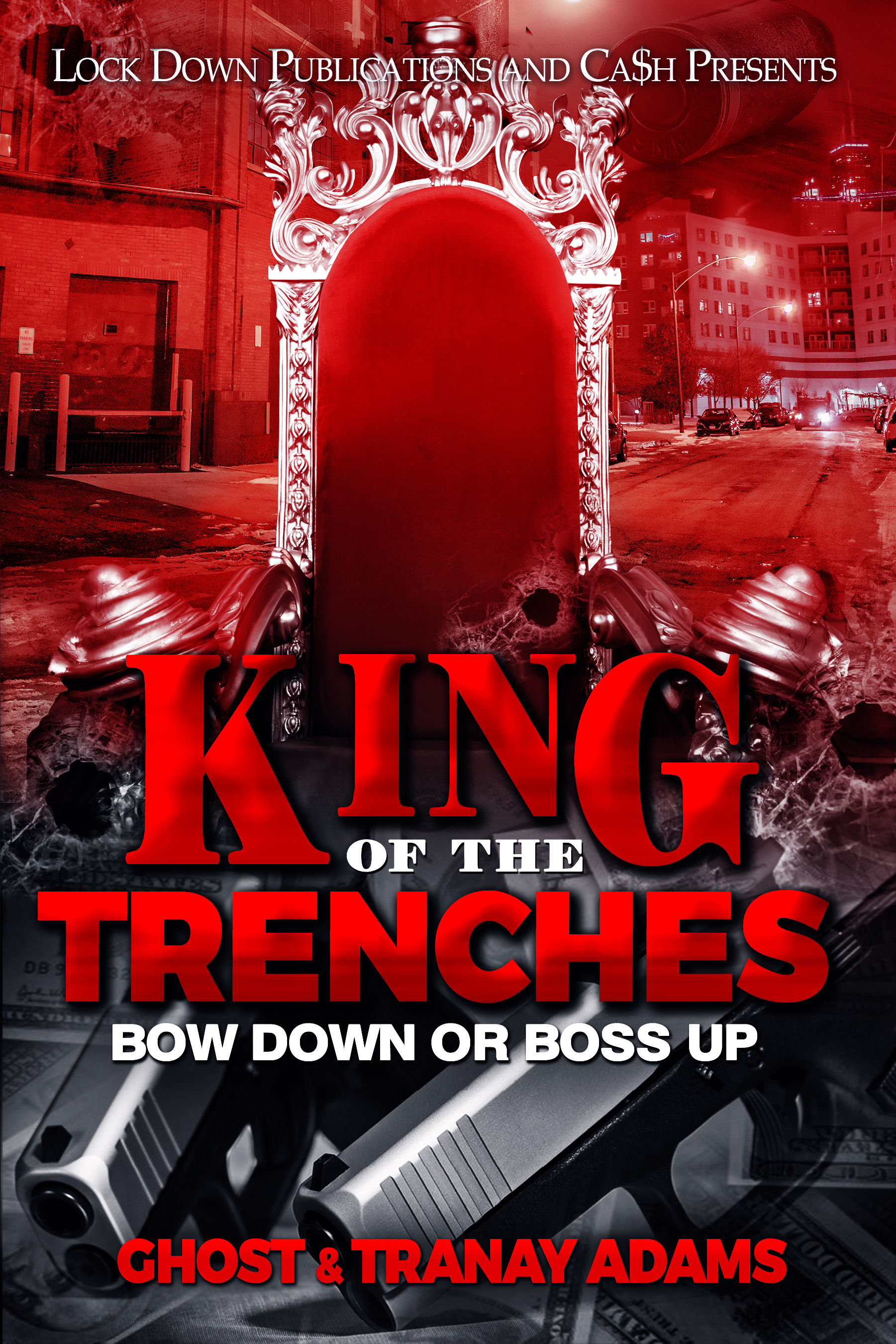 King Of The Trenches by Ghost & Tranay Adams