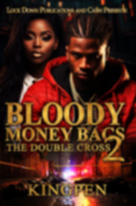 Bloody Money Bags 2 by Kingpen