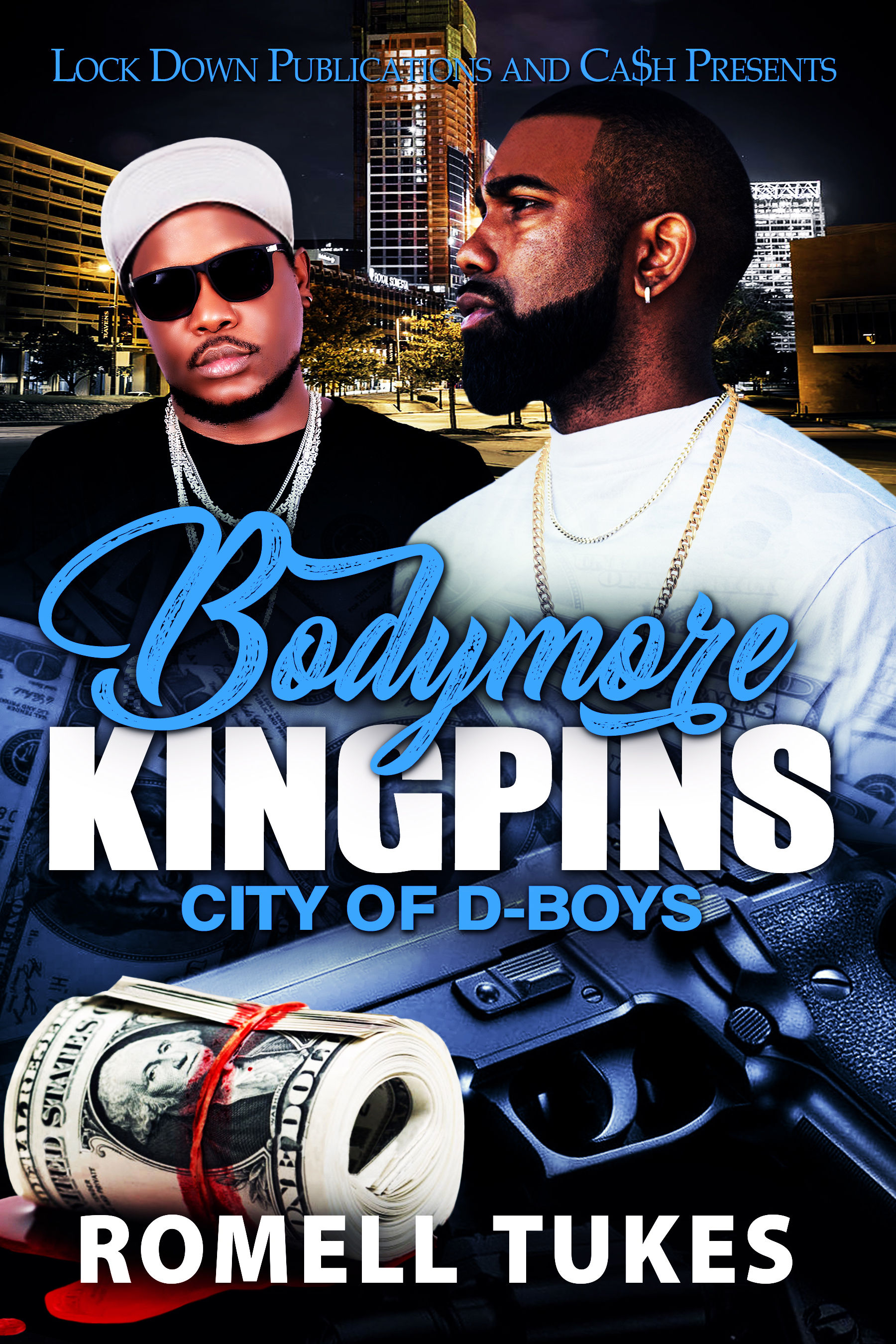 Bodymore Kingpins by Romell Tukes