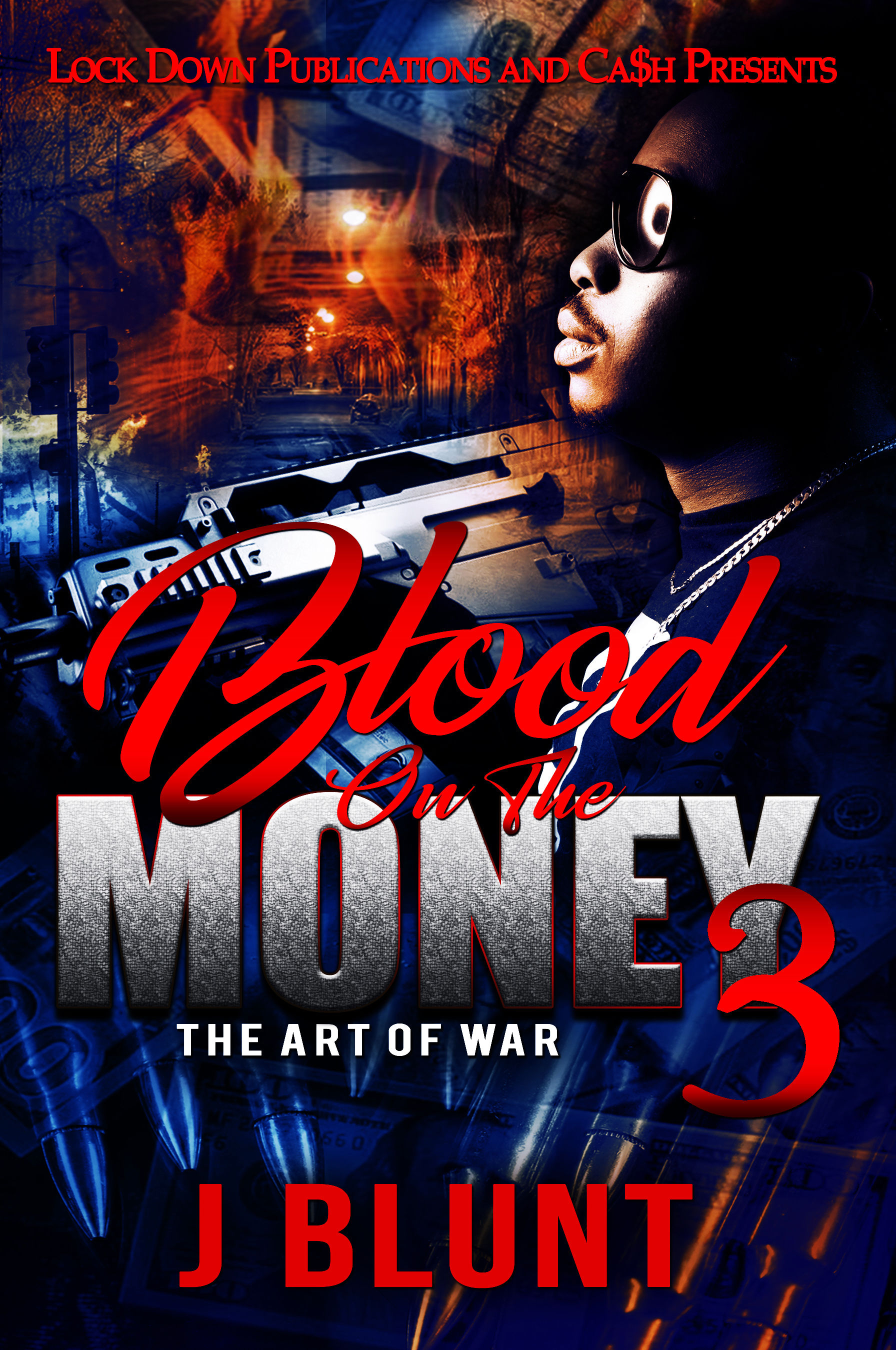 Blood On The Money3 by J Blunt