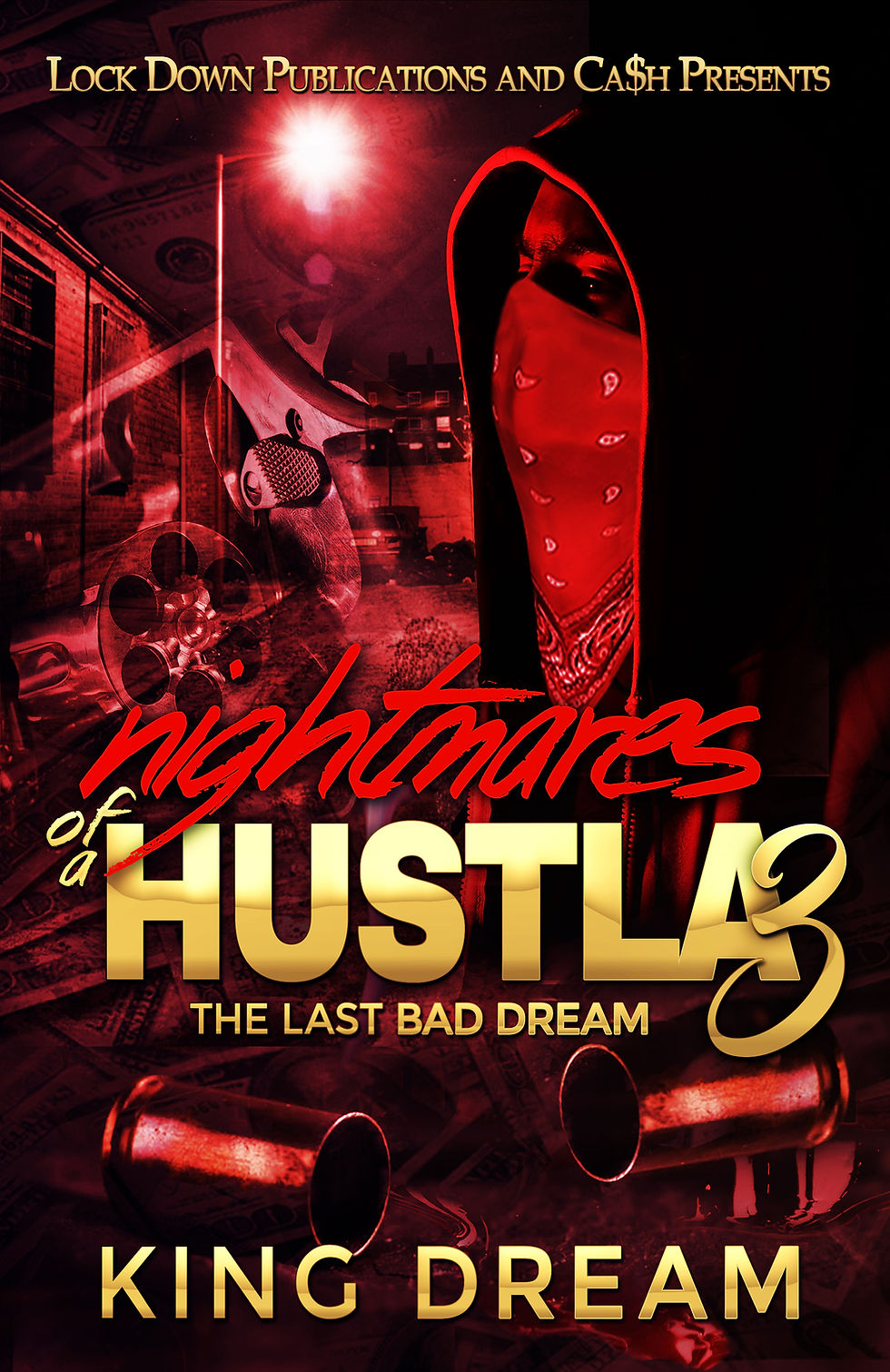 Nightmares Of A Hustla 3 by King Dream