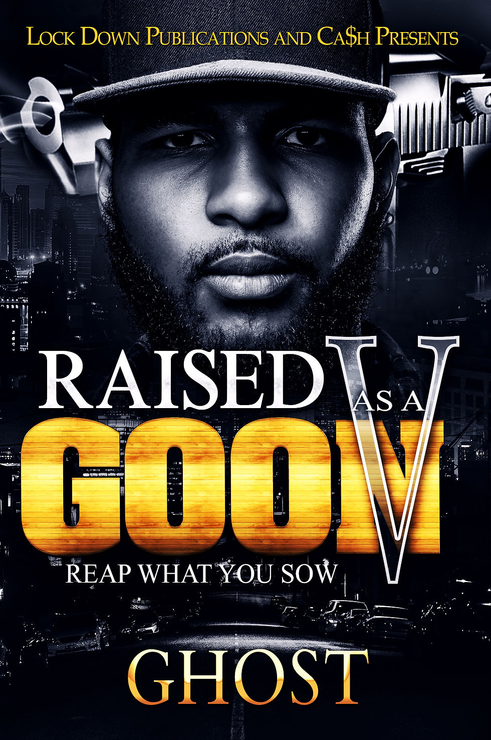 Raised As A Goon Part 5 by Ghost