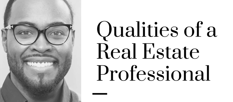 Qaulities of Real Estate