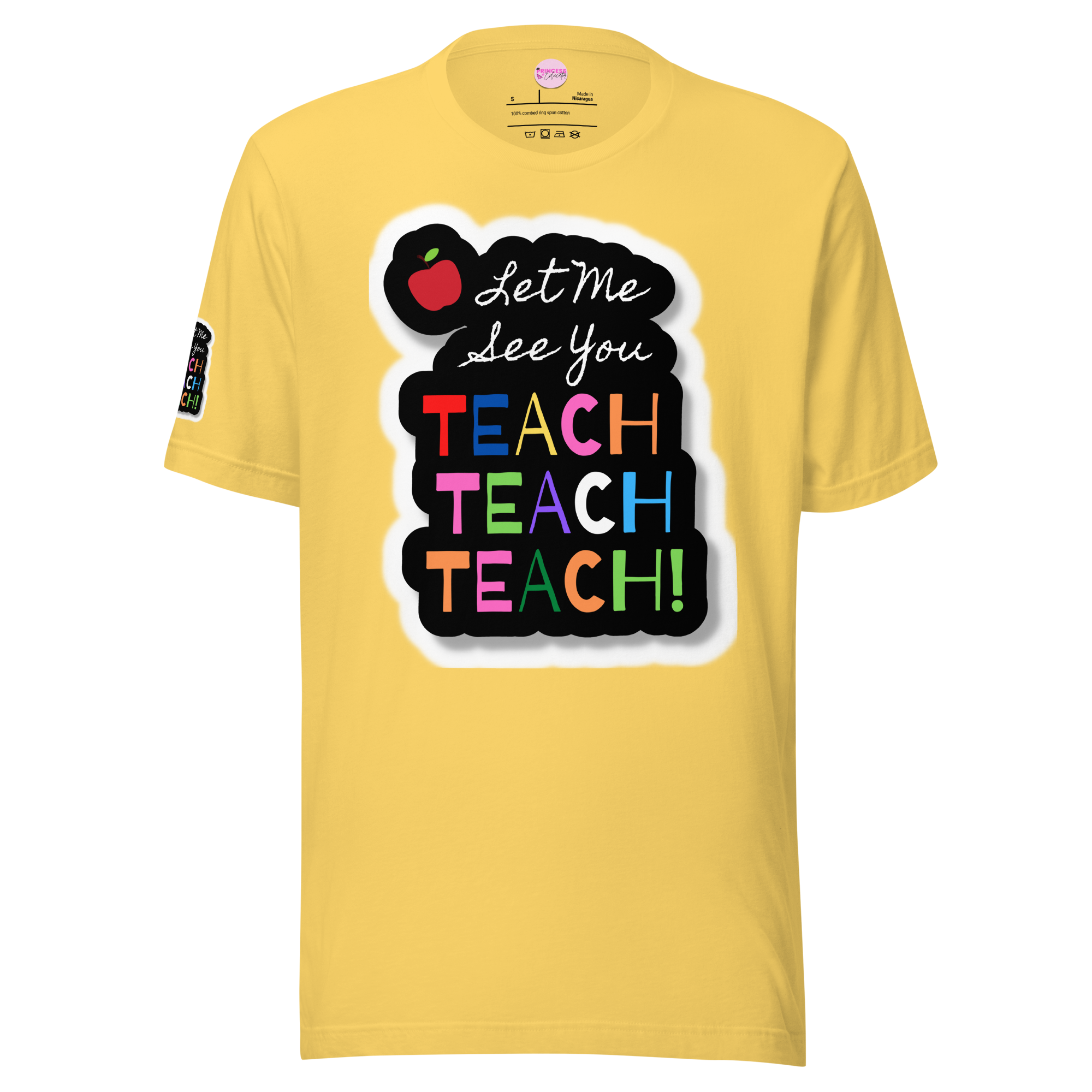 Let Me See You Teach Unisex t-shirt