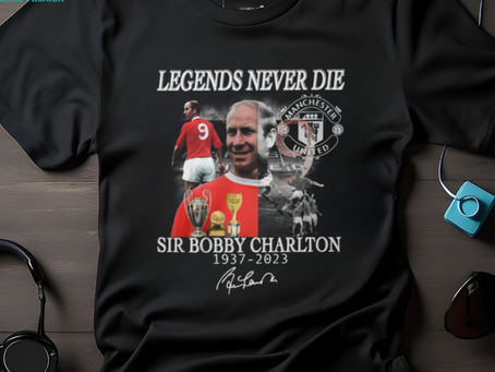 Legends Never Die Sir Bobby Charlton Signatures Classic T Shirt