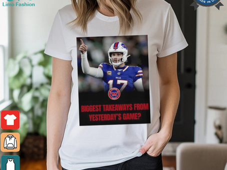Buffalo Bills Josh Allen Biggest takeaways from Yesterda’s Game photo shirt