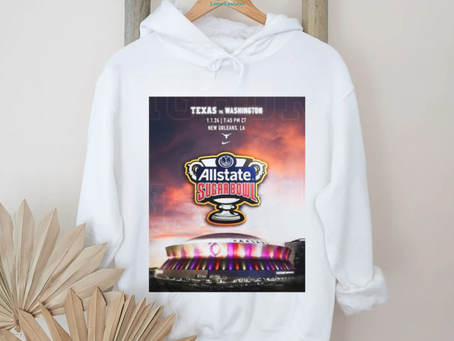 Texas Vs Washington 1.1.24 New Orleans LA Allstate Sugar Bowl poster shirt