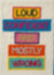 Loud Confident  (large)
