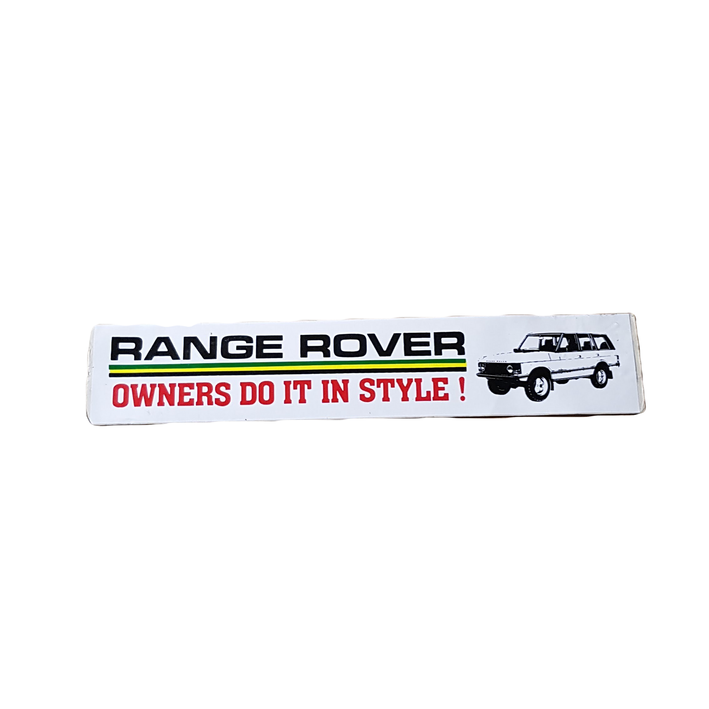 "Range Rover Owners Do It In Style" Sticker