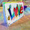 Thumbnail: 'Dripping with LOVE' - Greeting Card