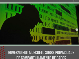 Governo edita decreto sobre privacidade de compartilhamento de dados