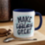 Thumbnail: Make Today Great Coffee Mug, 11oz