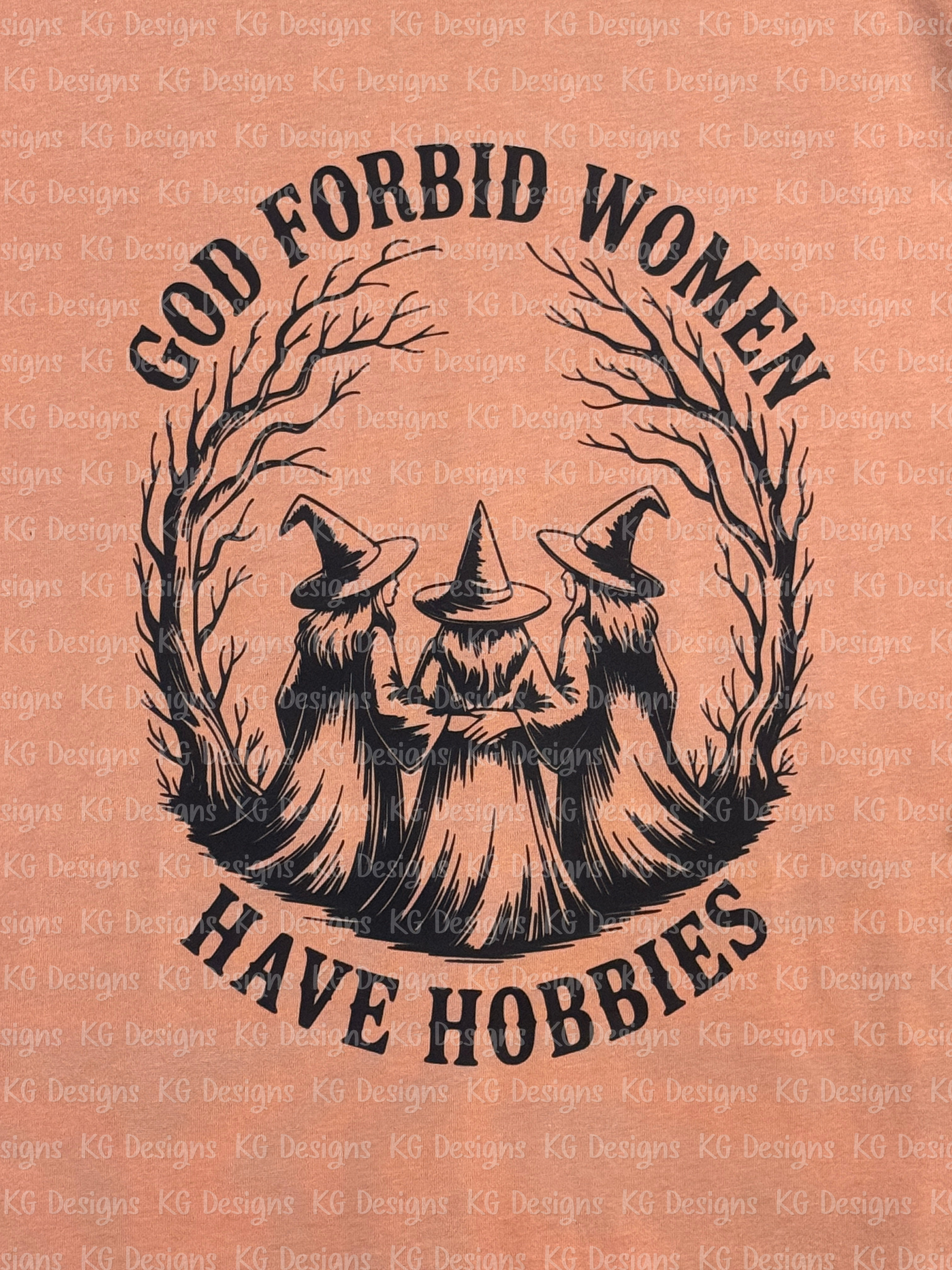 God Forbid Women Have Hobbies