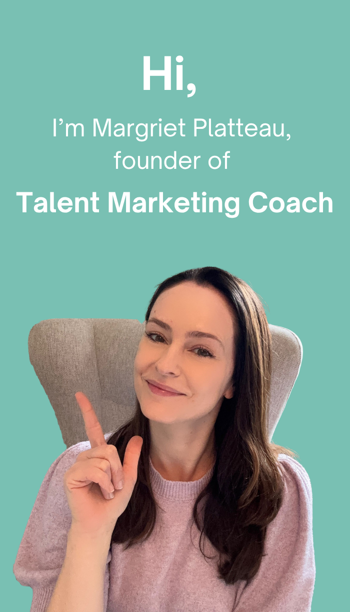 Image of Margriet, Founder of Talent Marketing Coach
